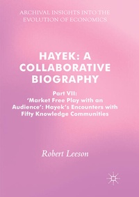 Enlarge image Cover: Hayek: A Collaborative Biography - Palgrave Macmillan