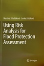 Cover: Using Risk Analysis for Flood Protection Assessment - Springer