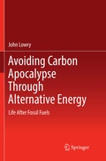 Cover: Avoiding Carbon Apocalypse Through Alternative Energy - Springer