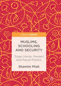 Enlarge image Cover: Muslims, Schooling and Security - Palgrave Macmillan