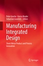 Cover: Manufacturing Integrated Design - Springer