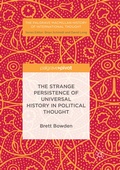Cover: The Strange Persistence of Universal History in Political Thought - Palgrave Macmillan