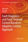 Cover: Fault Diagnosis and Fault-Tolerant Control Based on Adaptive Control Approach - Springer