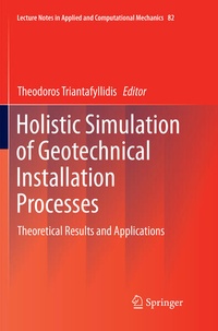 Enlarge image Cover: Holistic Simulation of Geotechnical Installation Processes - Springer