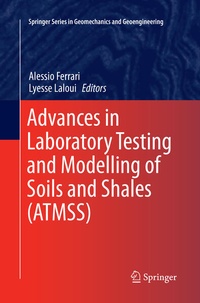 Enlarge image Cover: Advances in Laboratory Testing and Modelling of Soils and Shales (ATMSS) - Springer