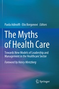 Cover: The Myths of Health Care - Springer