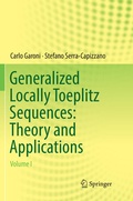 Cover: Generalized Locally Toeplitz Sequences: Theory and Applications - Springer