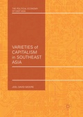 Cover: Varieties of Capitalism in Southeast Asia - Palgrave Macmillan