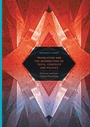 Cover: Translation and the Intersection of Texts, Contexts and Politics - Palgrave Macmillan