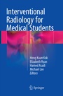 Cover: Interventional Radiology for Medical Students - Springer