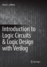 Enlarge image Cover: Introduction to Logic Circuits & Logic Design with Verilog - Springer