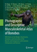 Cover: Photographic and Descriptive Musculoskeletal Atlas of Bonobos - Springer