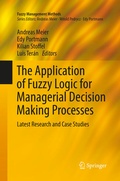 Cover: The Application of Fuzzy Logic for Managerial Decision Making Processes - Springer