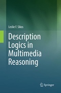 Cover: Description Logics in Multimedia Reasoning - Springer