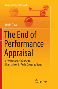 Enlarge image Cover: The End of Performance Appraisal - Springer