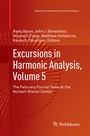 Cover: Excursions in Harmonic Analysis, Volume 5 - Birkhäuser