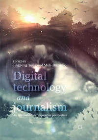 Enlarge image Cover: Digital Technology and Journalism - Palgrave Macmillan