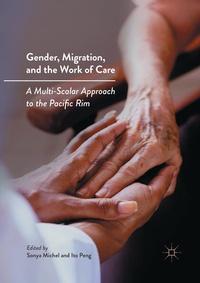 Enlarge image Cover: Gender, Migration, and the Work of Care - Palgrave Macmillan