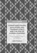 Bild: Competence Based Education and Training (CBET) and the End of Human Learning - Palgrave Macmillan