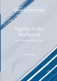 Enlarge image Cover: Dignity in the Workplace - Palgrave Macmillan