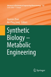 Enlarge image Cover: Synthetic Biology - Metabolic Engineering - Springer