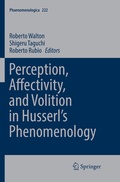 Cover: Perception, Affectivity, and Volition in Husserl's Phenomenology - Springer