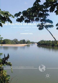 Abbildung von: The Politics of Palm Oil Harm - Palgrave Macmillan