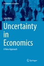 Cover: Uncertainty in Economics - Springer