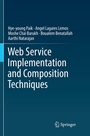 Cover: Web Service Implementation and Composition Techniques - Springer