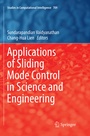 Cover: Applications of Sliding Mode Control in Science and Engineering - Springer