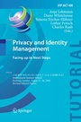Cover: Privacy and Identity Management. Facing up to Next Steps - Springer