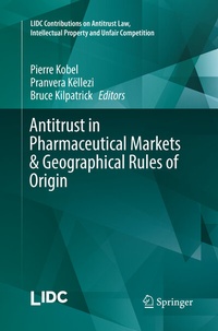 Abbildung von: Antitrust in Pharmaceutical Markets & Geographical Rules of Origin - Springer