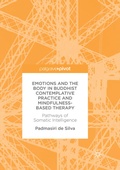 Cover: Emotions and The Body in Buddhist Contemplative Practice and Mindfulness-Based Therapy - Palgrave Macmillan