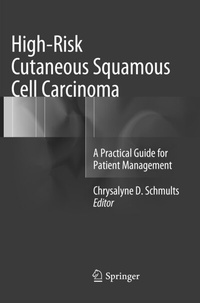 Abbildung von: High-Risk Cutaneous Squamous Cell Carcinoma - Springer