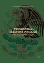 Bild: Presidential Elections in Mexico - Palgrave Macmillan