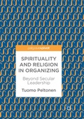 Cover: Spirituality and Religion in Organizing - Palgrave Macmillan