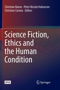Cover: Science Fiction, Ethics and the Human Condition - Springer