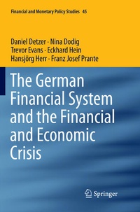 Enlarge image Cover: The German Financial System and the Financial and Economic Crisis - Springer
