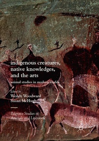Enlarge image Cover: Indigenous Creatures, Native Knowledges, and the Arts - Palgrave Macmillan