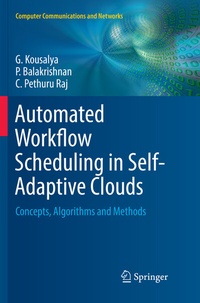 Abbildung von: Automated Workflow Scheduling in Self-Adaptive Clouds - Springer