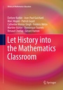 Cover: Let History into the Mathematics Classroom - Springer