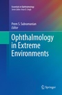 Cover: Ophthalmology in Extreme Environments - Springer