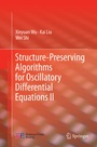 Cover: Structure-Preserving Algorithms for Oscillatory Differential Equations II - Springer