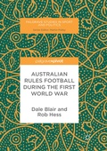 Cover: Australian Rules Football During the First World War - Palgrave Macmillan