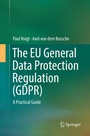 Cover: The EU General Data Protection Regulation (GDPR) - Springer