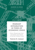 Cover: Migrant Integration in Times of Economic Crisis - Palgrave Macmillan