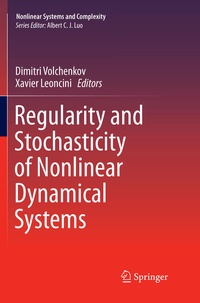 Enlarge image Cover: Regularity and Stochasticity of Nonlinear Dynamical Systems - Springer