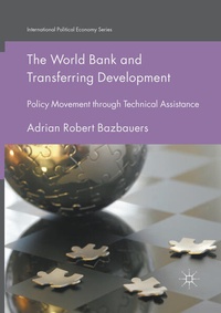 Enlarge image Cover: The World Bank and Transferring Development - Palgrave Macmillan