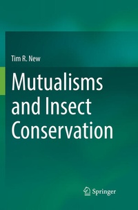 Enlarge image Cover: Mutualisms and Insect Conservation - Springer