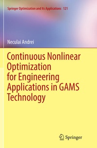 Enlarge image Cover: Continuous Nonlinear Optimization for Engineering Applications in GAMS Technology - Springer